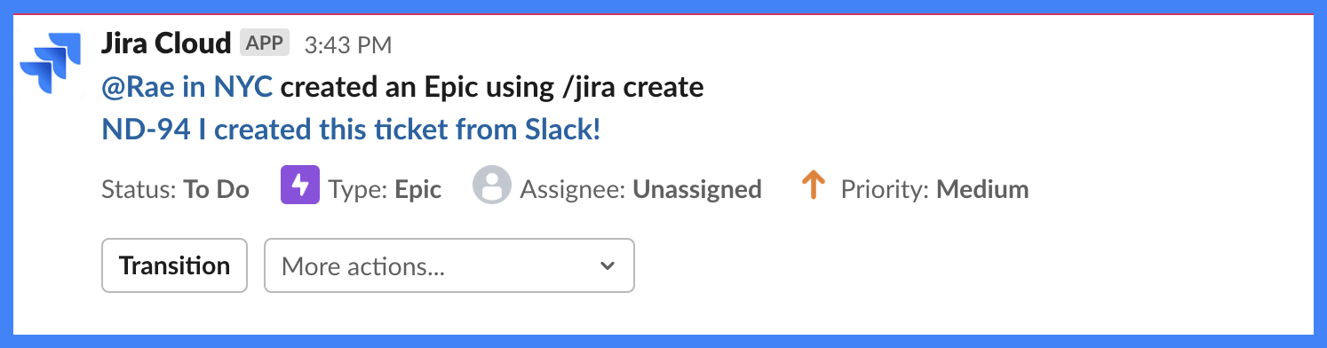 Step 4: Jira Slack Ticket Creation